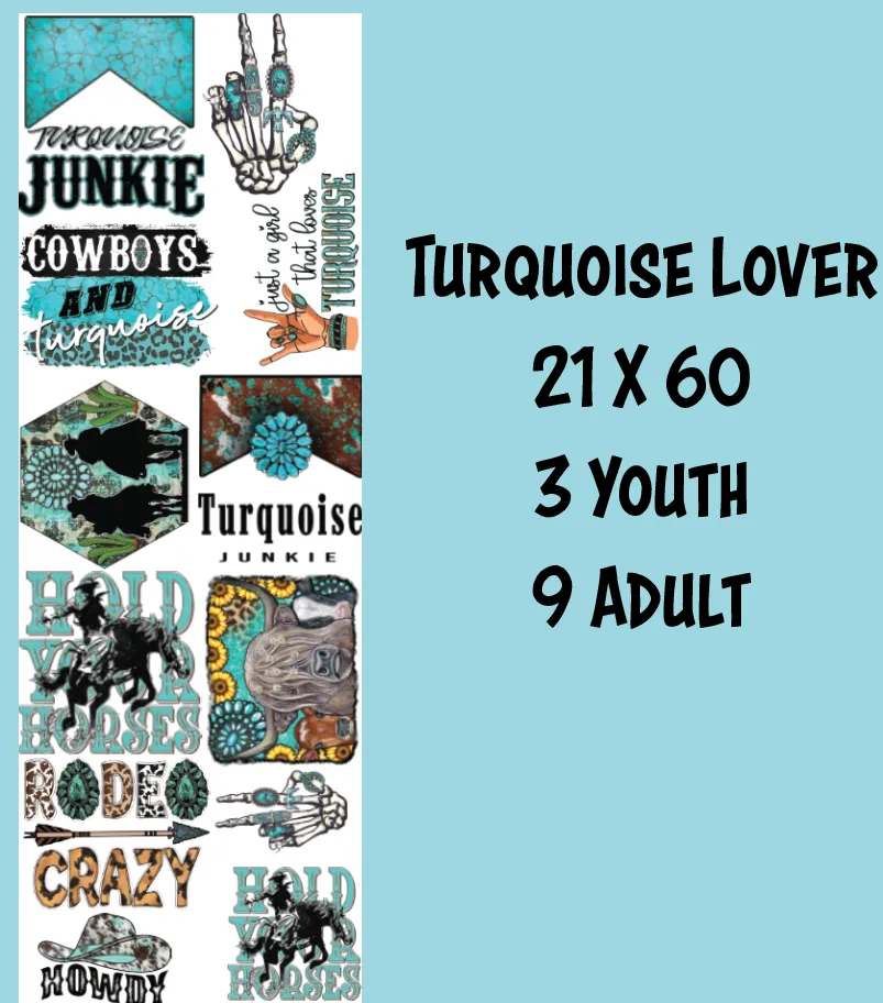 Turquoise Junkie Premade DTF Gang Sheet 21 x 60