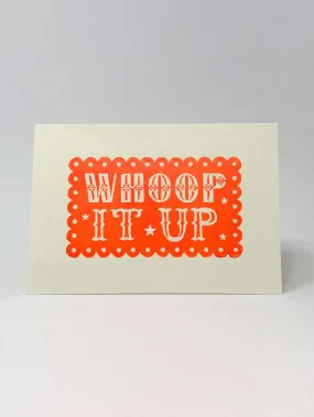 Whoop It Up Card